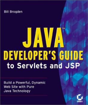 Paperback Java Developer's Guide to Servlets and JSP [With CDROM] Book