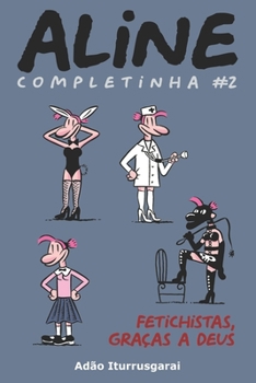 Paperback Aline Completinha 2: Versao em preto e branco [Portuguese] Book