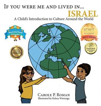 Hardcover If You Were Me and Lived in...Israel: A Child's Introduction to Cultures Around the World Book