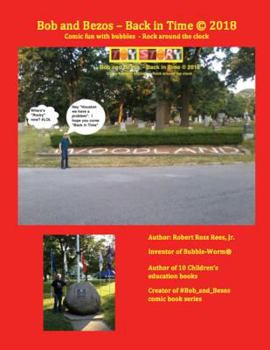 Paperback Bob and Bezos - Back in Time: Comic fun with bubbles - Rock around the clock Book