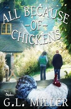 Paperback All Because of Chickens Book