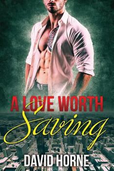 Paperback A Love Worth Saving Book