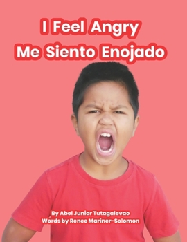 Paperback I Feel Angry: Me Siento Enojado [Spanish] Book