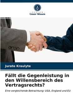 Paperback Fällt die Gegenleistung in den Willensbereich des Vertragsrechts? [German] Book