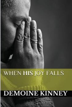Paperback When His Joy Falls Book