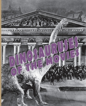 Paperback Dinosauruses of the Movies Book