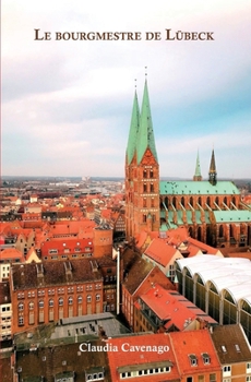 Paperback Le bourgmestre de Lübeck [French] Book