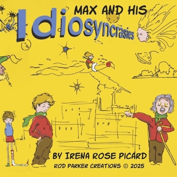 Paperback Max and His Idiosyncrasies Book