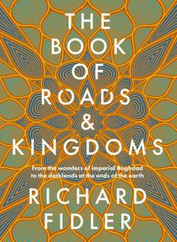 Hardcover The Book of Roads and Kingdoms Book