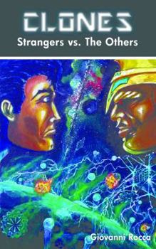 Paperback Clones Strangers Vs the Others Book