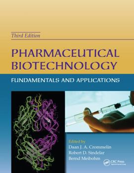 Paperback Pharmaceutical Biotechnology: Fundamentals and Applications, Third Edition Book