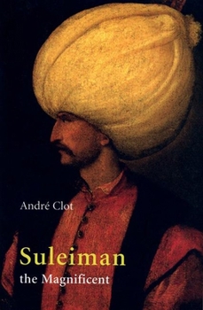 Paperback Suleiman the Magnificent Book