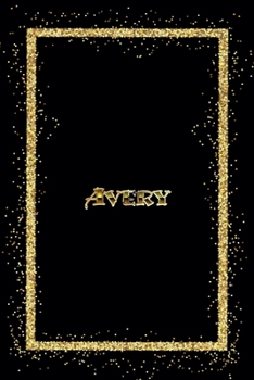 Avery: Name Avery Monogram Notebook - 120 Pages - Size 6x9, Soft Cover, Matte Finish- Gold Confetti Glitter Monogram Blank Lined Note Book, Writing Pad, Journal or Diary Kids, Girls Men & Women