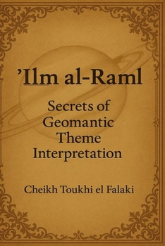 Paperback 'Ilm al-Raml: Secrets of Geomantic Theme Interpretation Book
