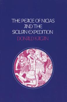 Hardcover Peace of Nicias and the Sicilian Expedition Book