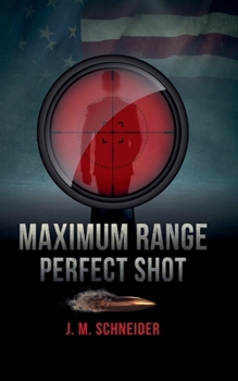 Paperback Maximum Range - Perfect Shot Book