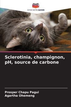Paperback Sclerotinia, champignon, pH, source de carbone [French] Book