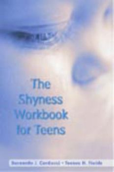Hardcover The Shyness Workbook for Teens Book