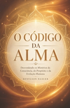 Paperback O Código Da Alma [Portuguese] Book
