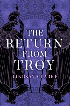 The Return from Troy - Book #2 of the Troy