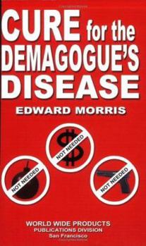 Paperback Cure for the Demagogue's Disease Book