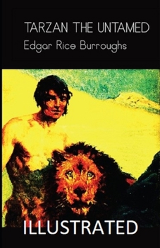 Paperback Tarzan the Untamed Illustrated Book