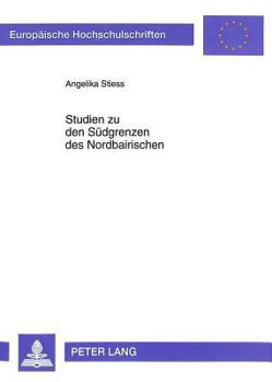 Paperback Studien Zu Den Suedgrenzen Des Nordbairischen [German] Book