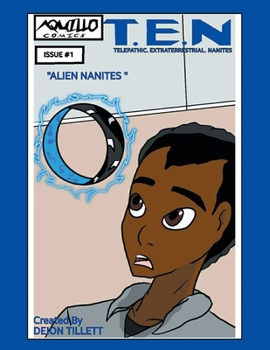 Paperback T.E.N: Telepathic. Extraterrestrial. Nanites Book