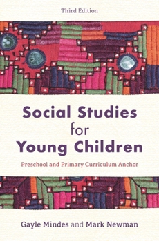 Paperback Social Studies for Young Children: Preschool and Primary Curriculum Anchor Book