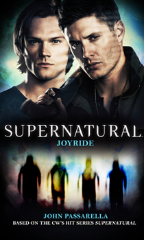 Joyride - Book #16 of the Supernatural