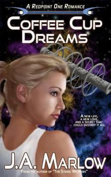 Paperback Coffee Cup Dreams (A Redpoint One Romance) Book