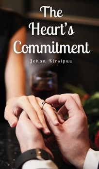Hardcover The Heart's Commitment Book