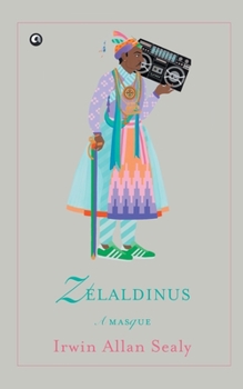 Paperback Zelaldinus: A Masque Book