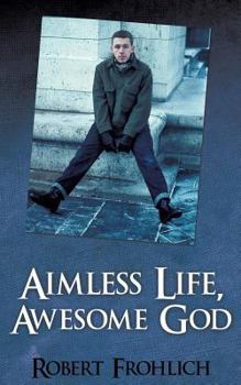 Paperback Aimless Life, Awesome God Book