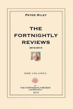 Paperback The Fortnightly Reviews: Poetry Notes 2012-2014 Book