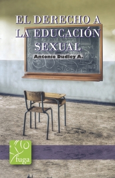 Paperback Derecho a la educación sexual [Spanish] Book
