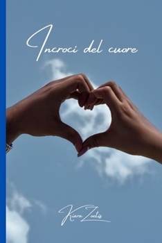 Paperback Incroci del cuore [Italian] Book