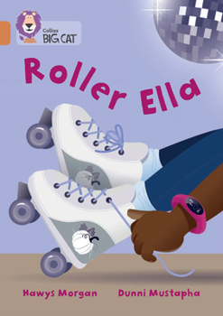 Paperback Collins Big Cat -- Roller Ella: Band 12/Copper Book