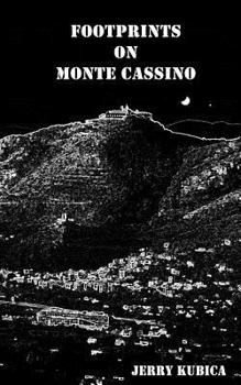 Paperback Footprints on Monte Cassino Book