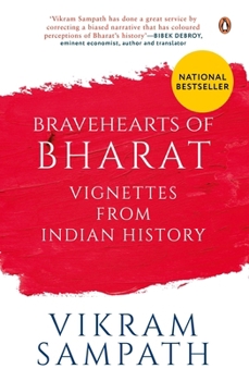 Paperback Bravehearts of Bharat: Vignettes from Indian History Book