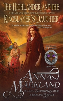 Paperback The Highlander and the Kingslayer's Daughter Book