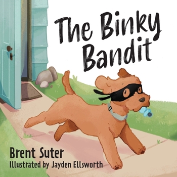 Paperback The Binky Bandit Book