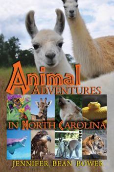 Paperback Animal Adventures in North Carolina Book