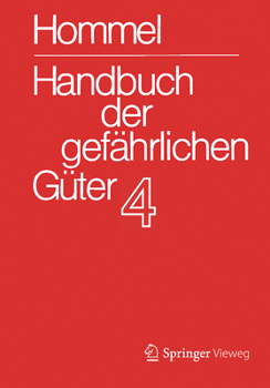 Hardcover Handbuch Der Gefährlichen Güter. Band 4: Merkblätter 1206-1612 [German] Book