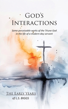 Paperback God's Interactions: The Early Years Book