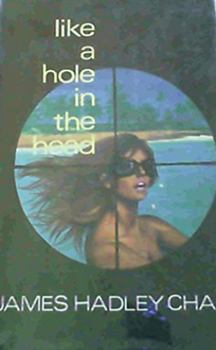 Hardcover Like a hole in the head Book