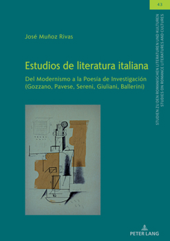 Estudios de literatura italiana: Del Modernismo a la Poesía de Investigación