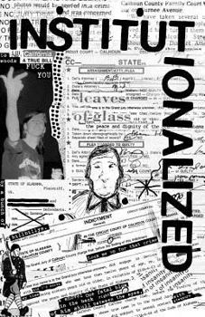 Paperback Institutionalized: A Piltdownlad Zine Book