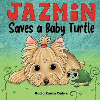 Paperback Jazmin Saves a Baby Turtle: Special Edition Book