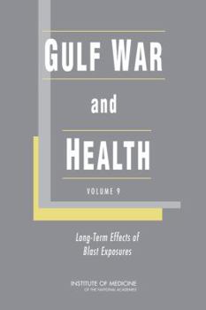 Paperback Gulf War and Health: Volume 9: Long-Term Effects of Blast Exposures Book